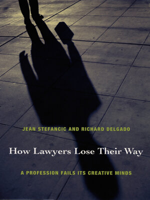 cover image of How Lawyers Lose Their Way
